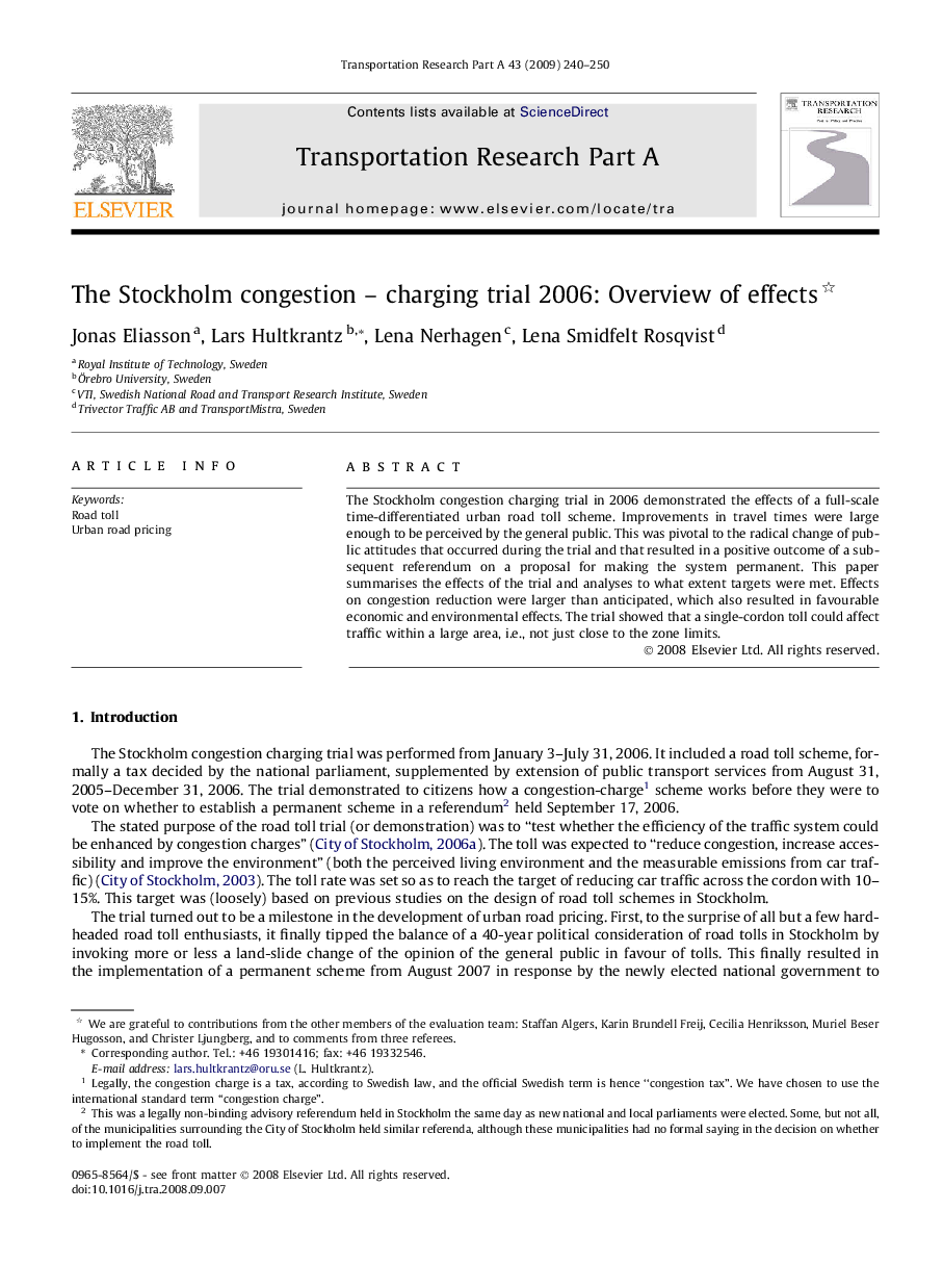 The Stockholm congestion – charging trial 2006: Overview of effects 