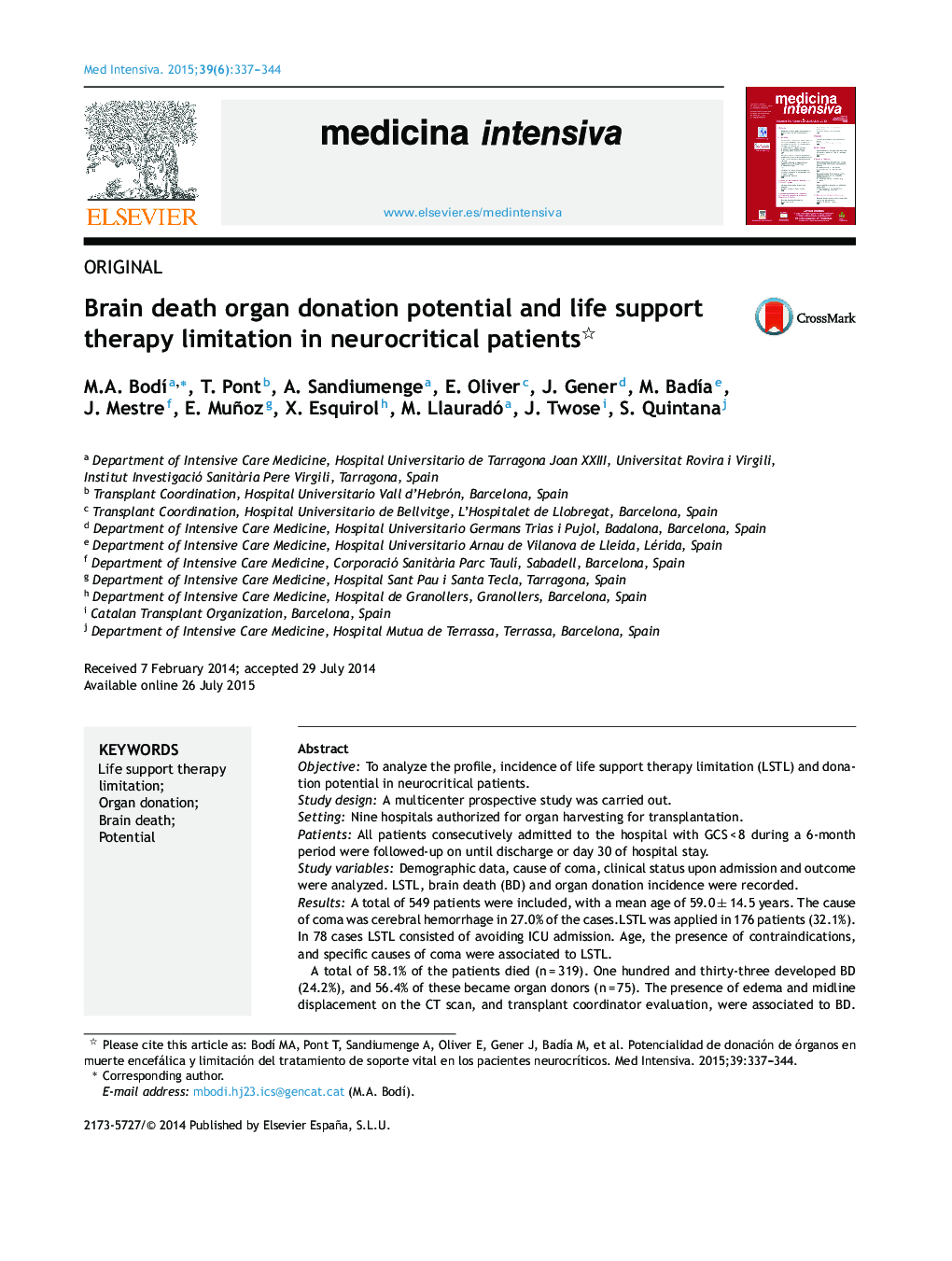 Brain death organ donation potential and life support therapy limitation in neurocritical patients 