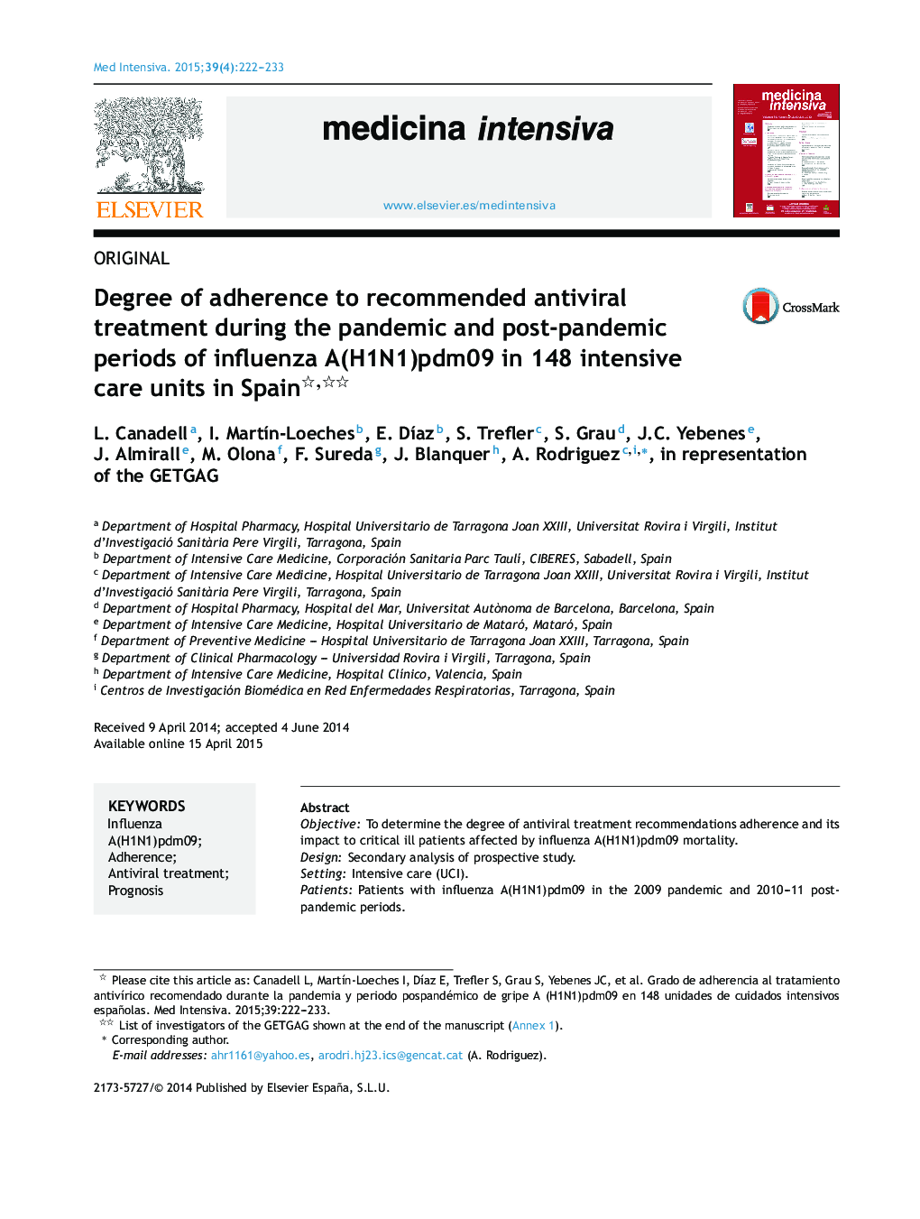 Degree of adherence to recommended antiviral treatment during the pandemic and post-pandemic periods of influenza A(H1N1)pdm09 in 148 intensive care units in Spain 