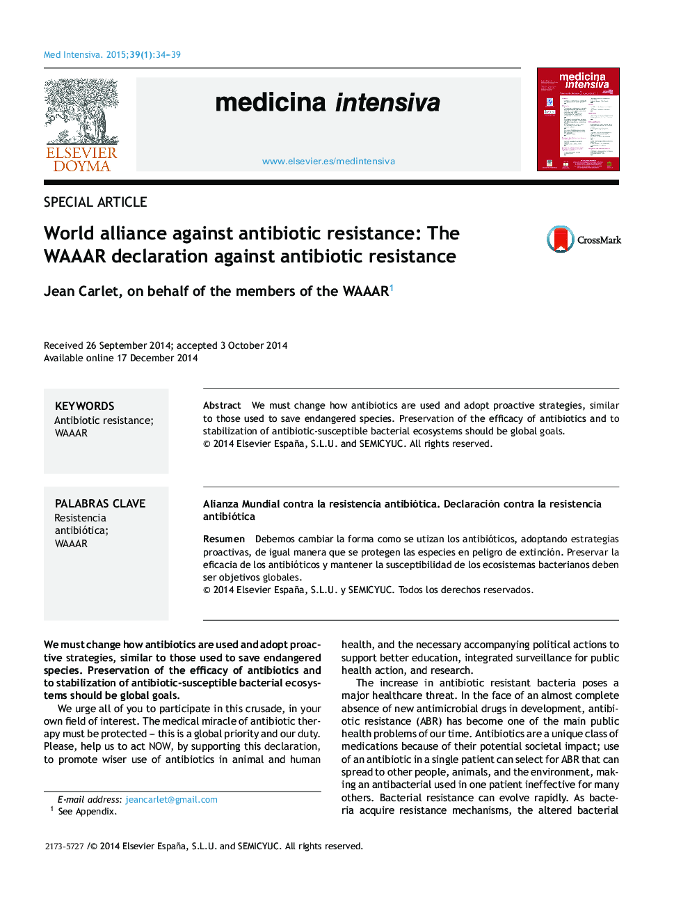 World alliance against antibiotic resistance: The WAAAR declaration against antibiotic resistance