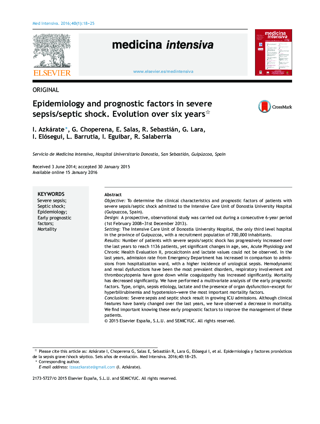 Epidemiology and prognostic factors in severe sepsis/septic shock. Evolution over six years 