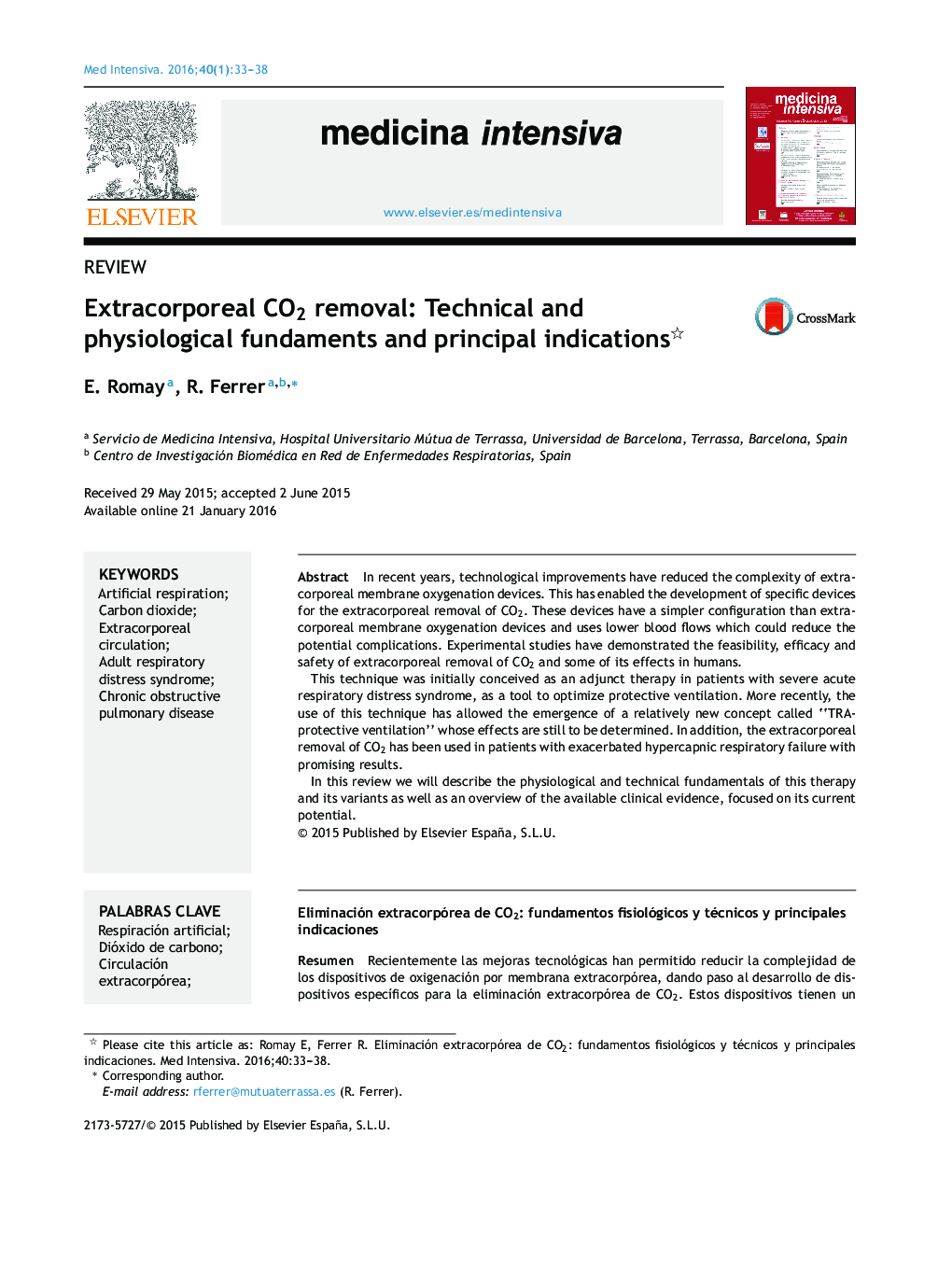 Extracorporeal CO2 removal: Technical and physiological fundaments and principal indications 