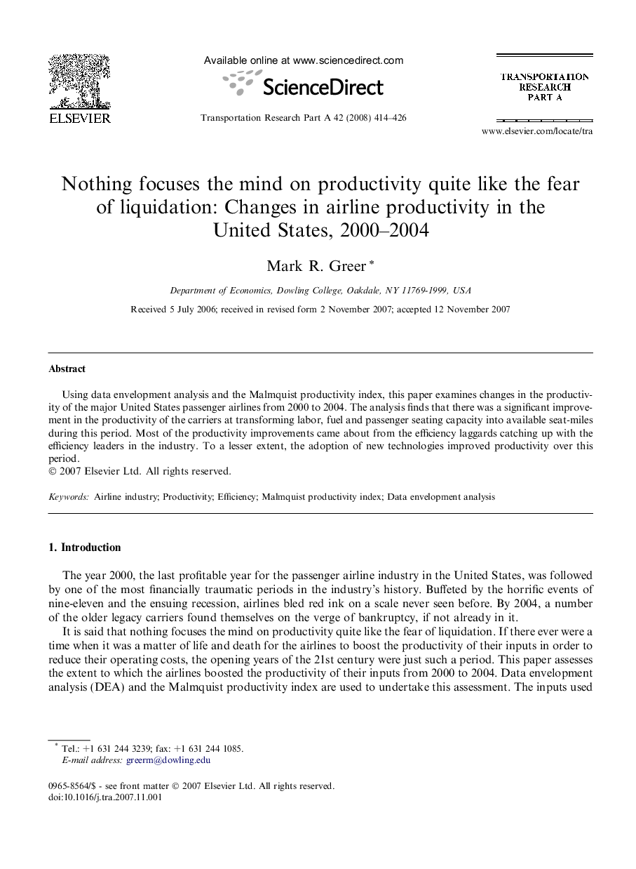 Nothing focuses the mind on productivity quite like the fear of liquidation: Changes in airline productivity in the United States, 2000–2004