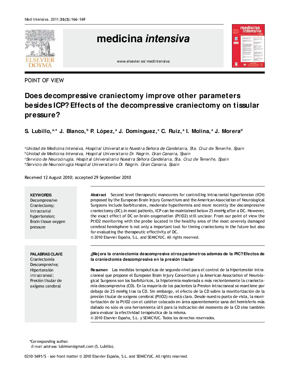 Does decompressive craniectomy improve other parameters besides ICP? Effects of the decompressive craniectomy on tissular pressure?