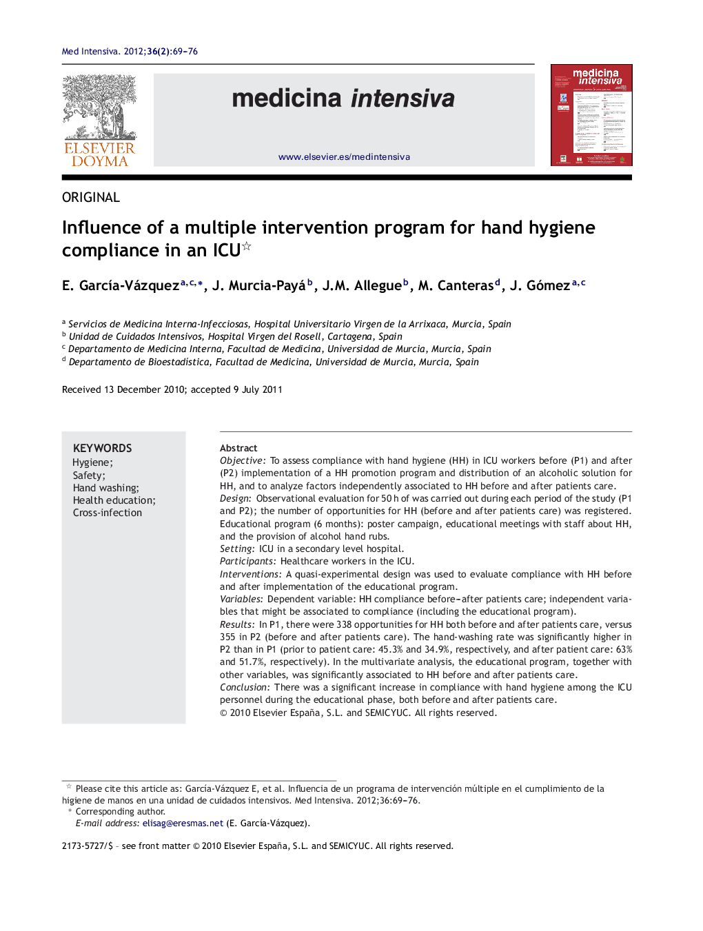 Influence of a multiple intervention program for hand hygiene compliance in an ICU