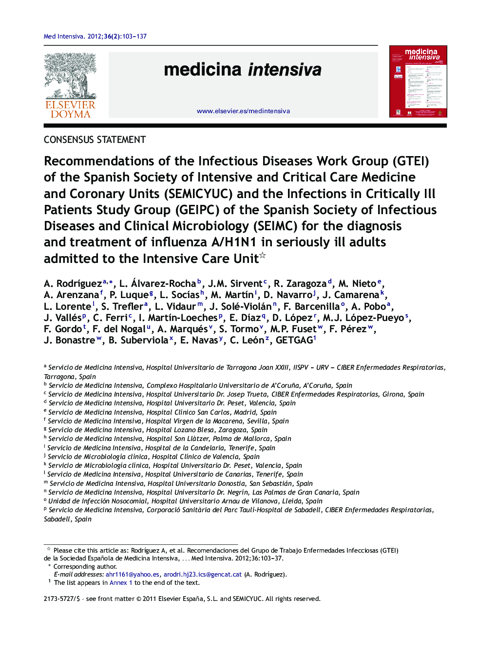 Recommendations of the Infectious Diseases Work Group (GTEI) of the Spanish Society of Intensive and Critical Care Medicine and Coronary Units (SEMICYUC) and the Infections in Critically Ill Patients Study Group (GEIPC) of the Spanish Society of Infectiou