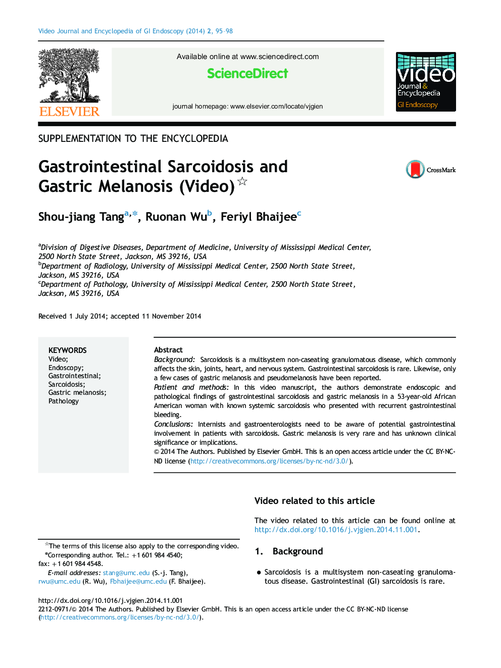 Gastrointestinal Sarcoidosis and Gastric Melanosis (Video) 