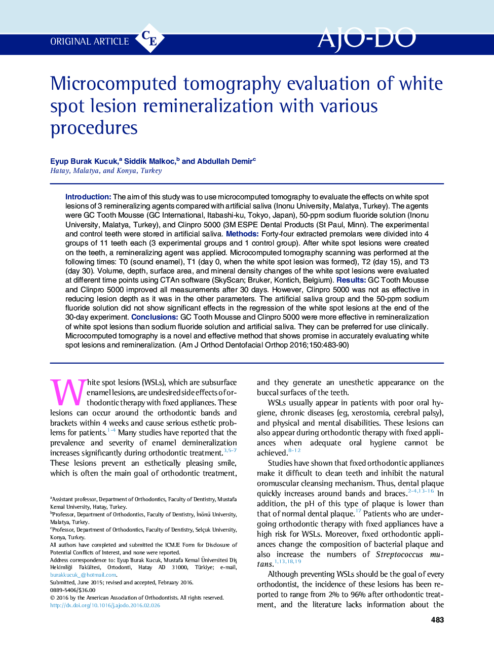 Microcomputed tomography evaluation of white spot lesion remineralization with various procedures 