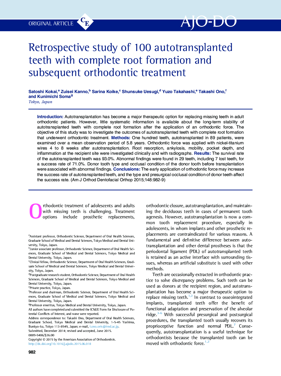 Retrospective study of 100 autotransplanted teeth with complete root formation and subsequent orthodontic treatment 