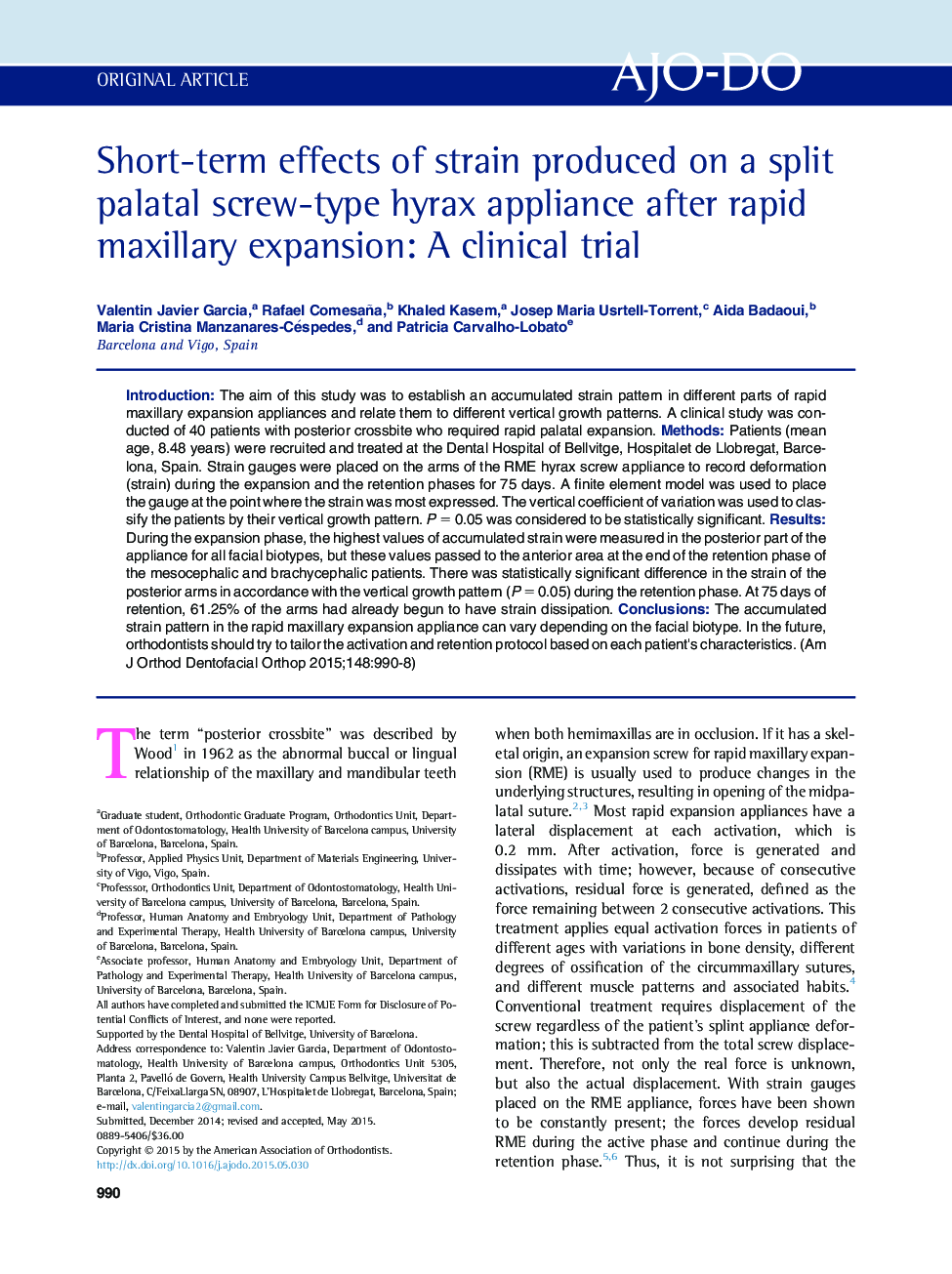 Short-term effects of strain produced on a split palatal screw-type hyrax appliance after rapid maxillary expansion: A clinical trial 