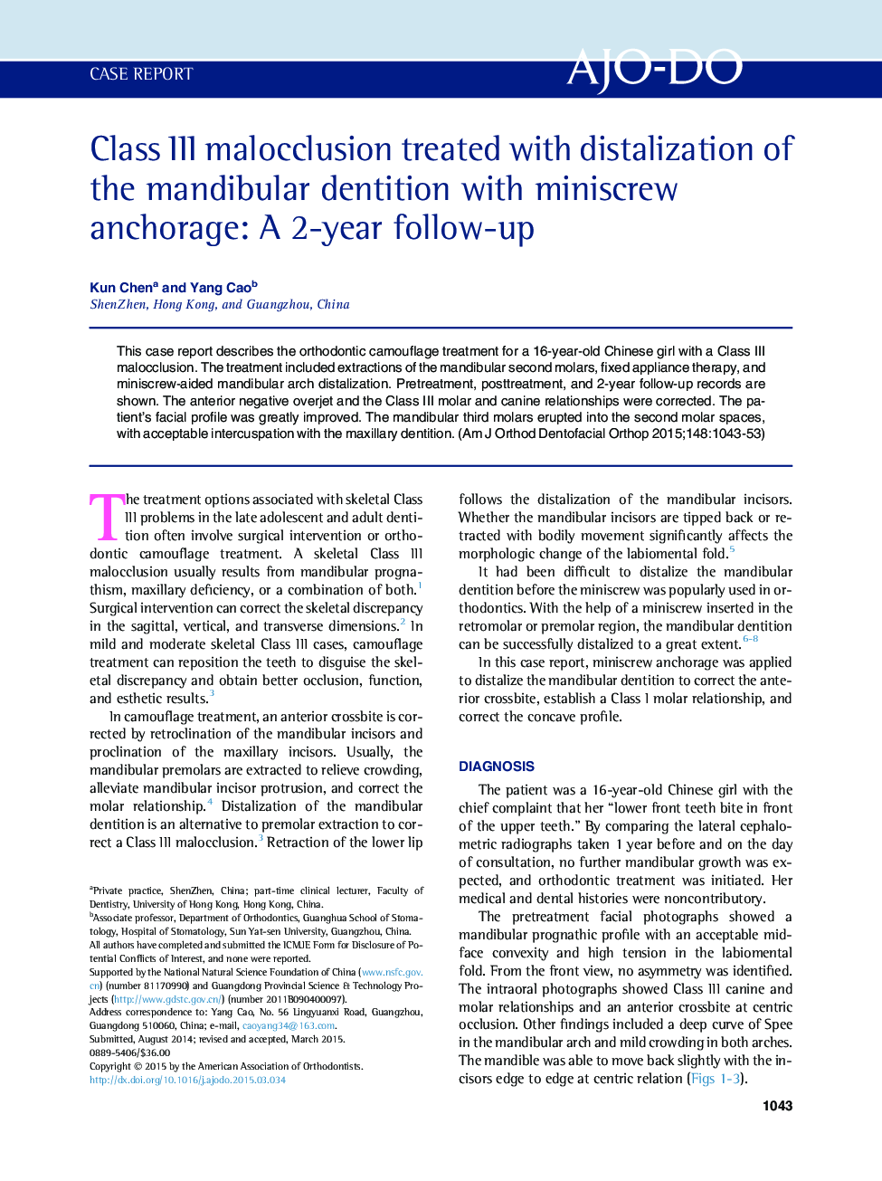 Class III malocclusion treated with distalization of the mandibular dentition with miniscrew anchorage: A 2-year follow-up 