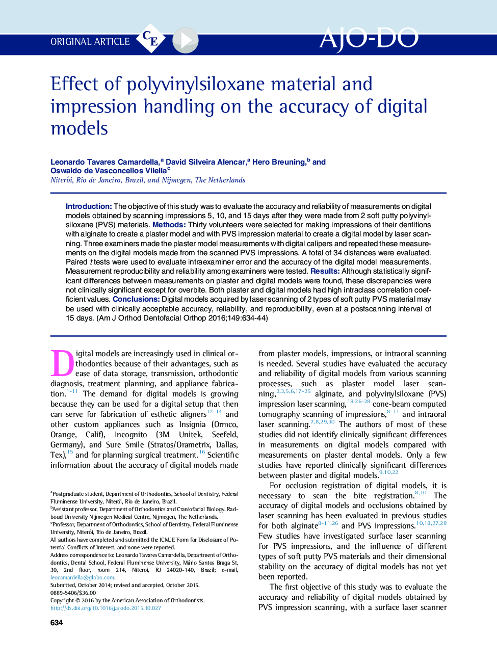 Effect of polyvinylsiloxane material and impression handling on the accuracy of digital models 