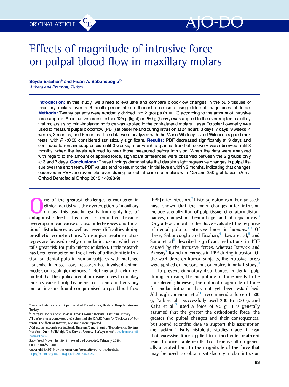 Effects of magnitude of intrusive force on pulpal blood flow in maxillary molars 