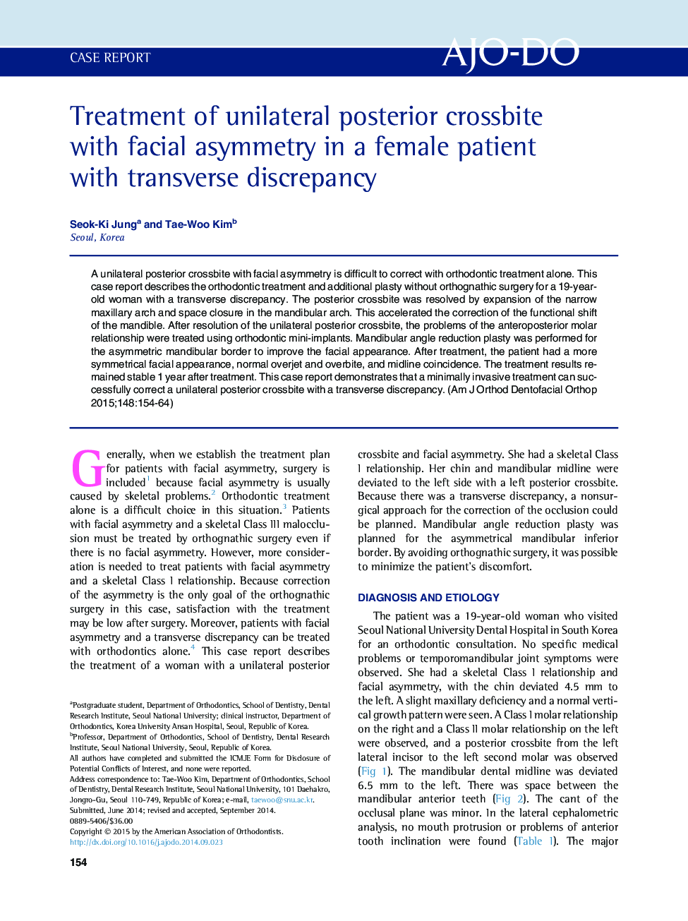 Treatment of unilateral posterior crossbite with facial asymmetry in a female patient with transverse discrepancy 