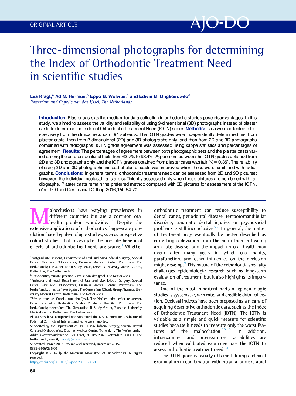 Three-dimensional photographs for determining the Index of Orthodontic Treatment Need in scientific studies 