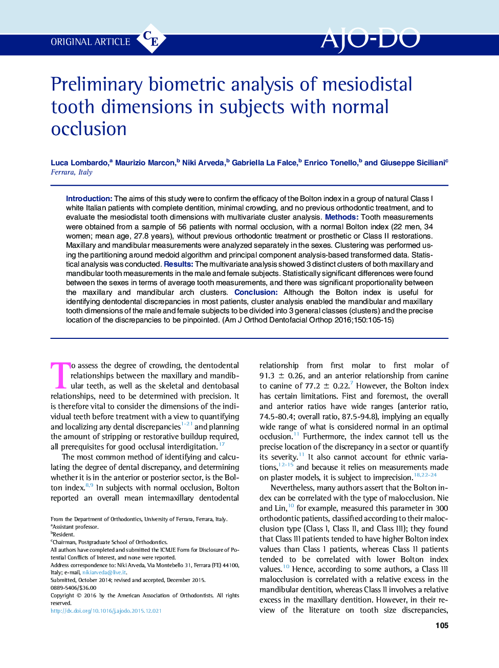 Preliminary biometric analysis of mesiodistal tooth dimensions in subjects with normal occlusion 