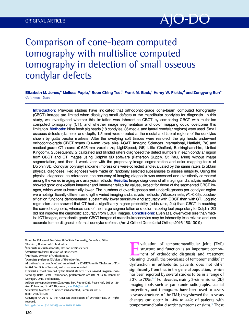 Comparison of cone-beam computed tomography with multislice computed tomography in detection of small osseous condylar defects 