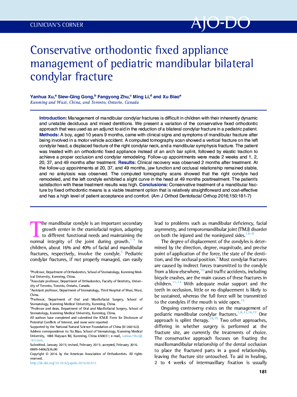 Conservative orthodontic fixed appliance management of pediatric mandibular bilateral condylar fracture 