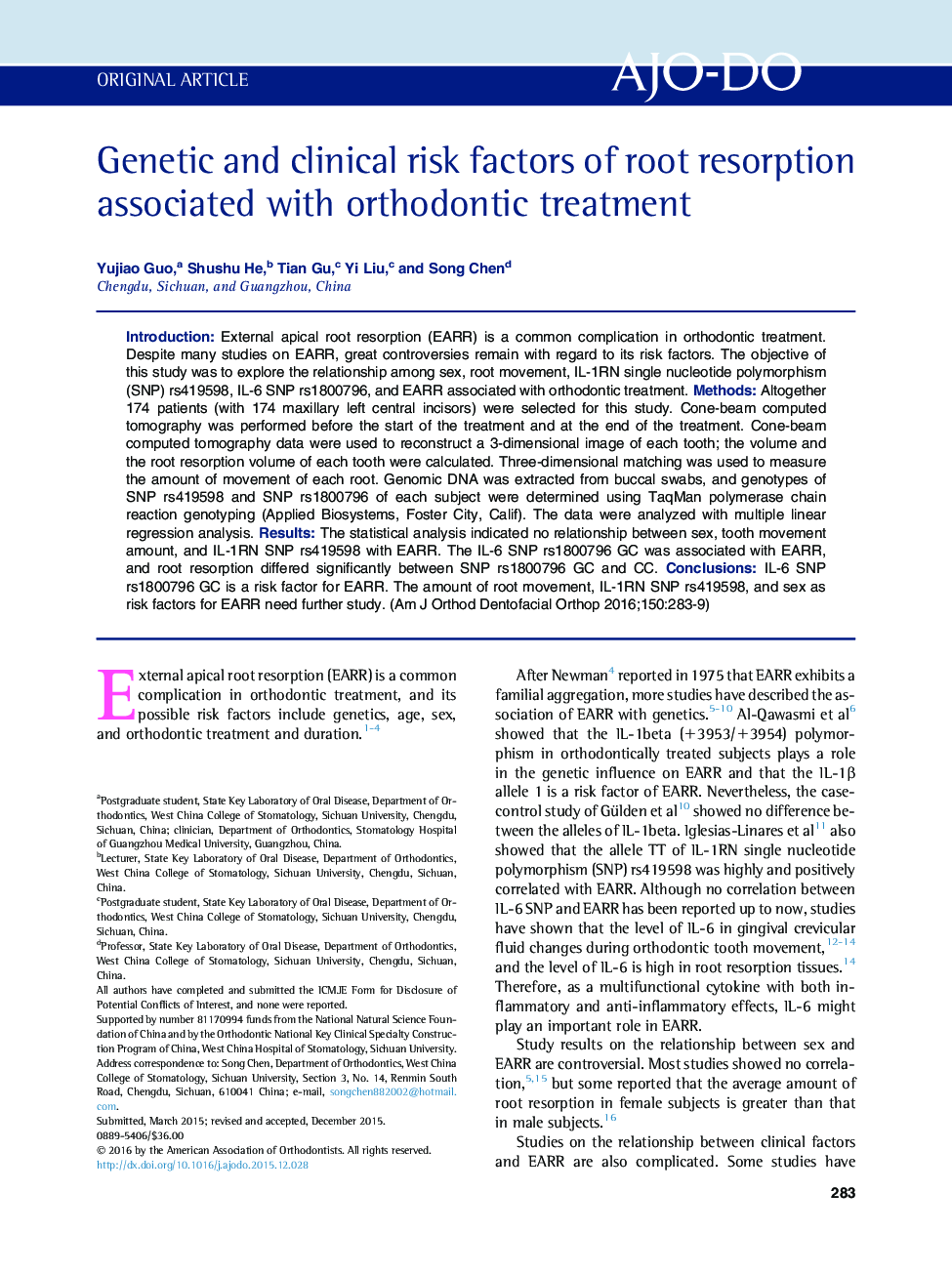 Genetic and clinical risk factors of root resorption associated with orthodontic treatment 