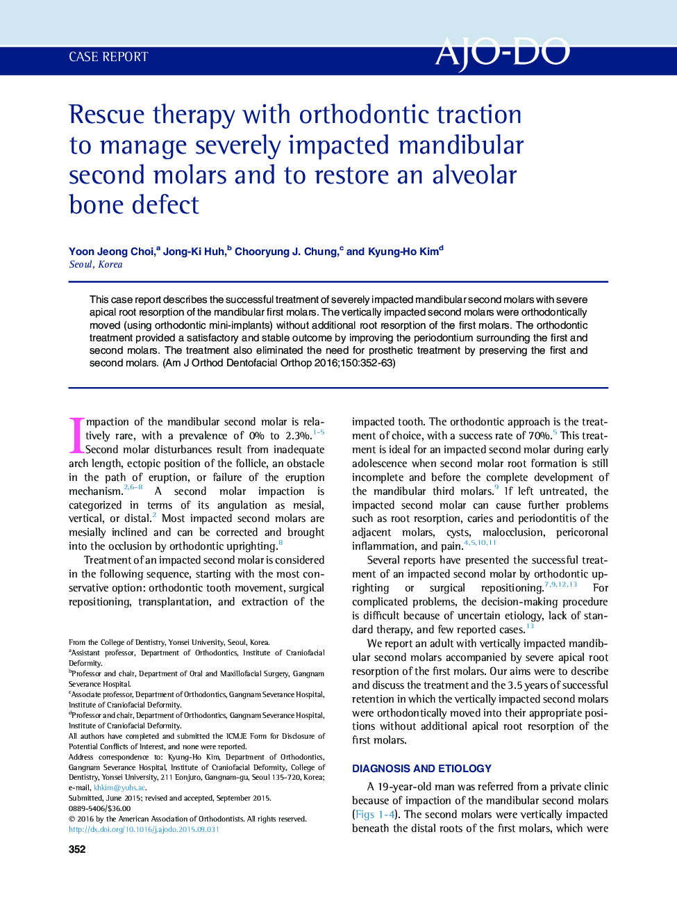 Rescue therapy with orthodontic traction to manage severely impacted mandibular second molars and to restore an alveolar bone defect 