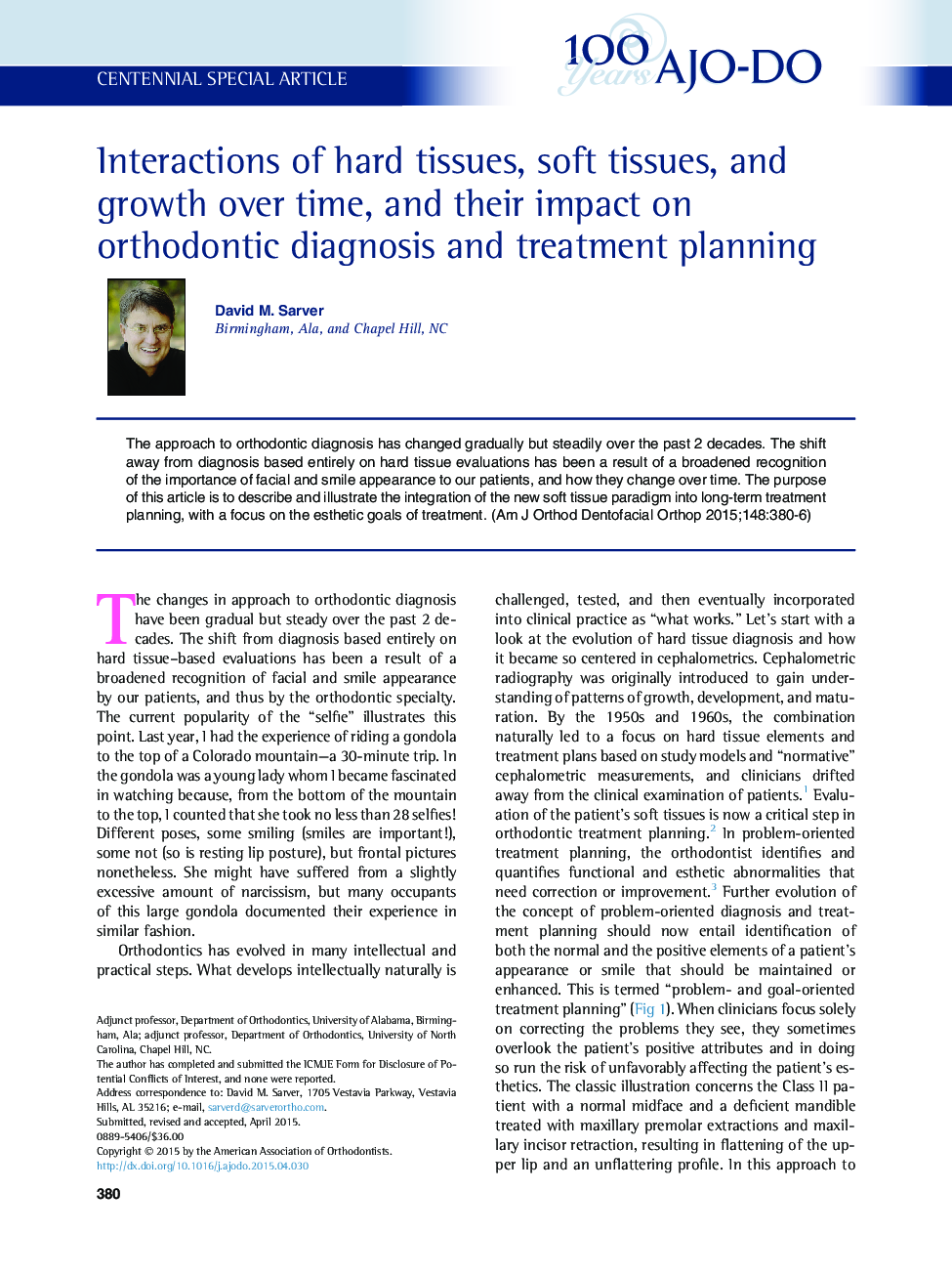 Interactions of hard tissues, soft tissues, and growth over time, and their impact on orthodontic diagnosis and treatment planning 