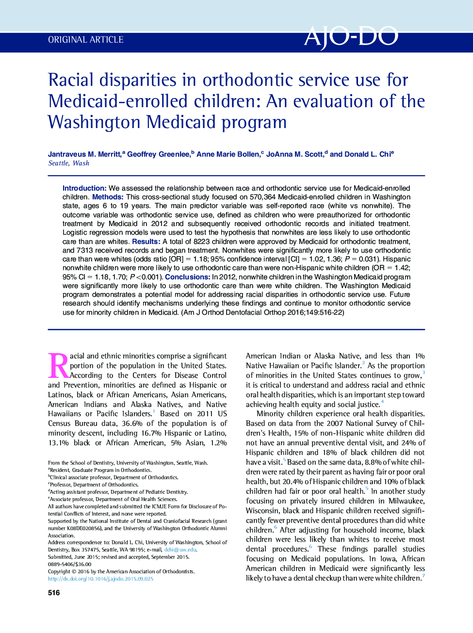 Racial disparities in orthodontic service use for Medicaid-enrolled children: An evaluation of the Washington Medicaid program 