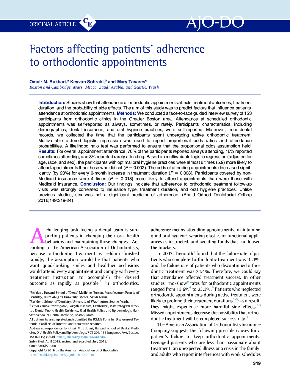 Factors affecting patients' adherence to orthodontic appointments 