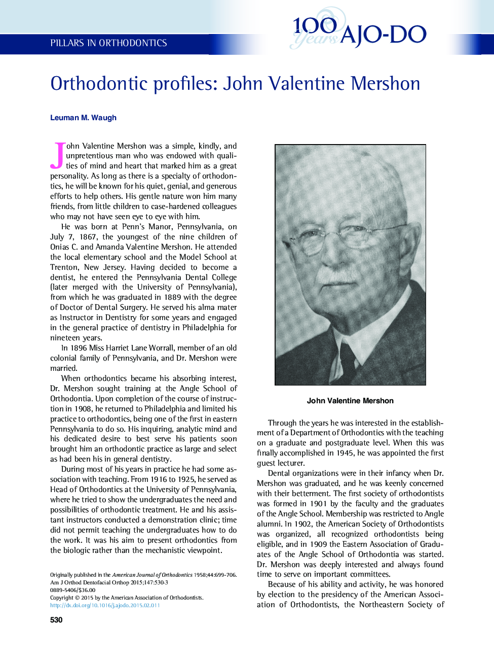 Orthodontic profiles: John Valentine Mershon