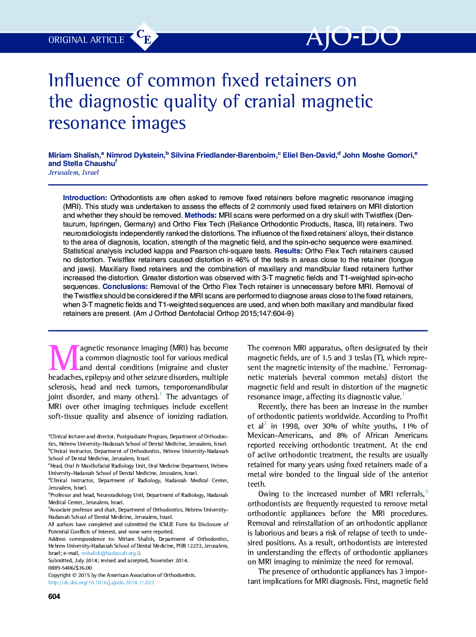 Influence of common fixed retainers on the diagnostic quality of cranial magnetic resonance images 