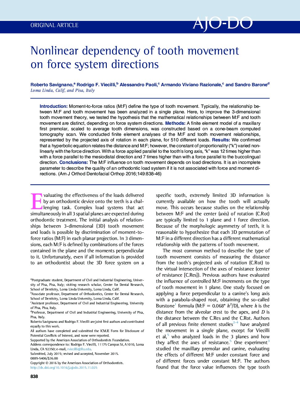 Nonlinear dependency of tooth movement on force system directions 