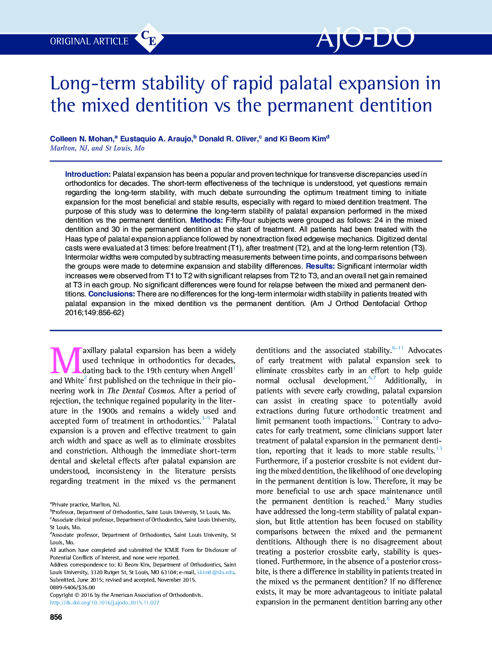 Long-term stability of rapid palatal expansion in the mixed dentition vs the permanent dentition 