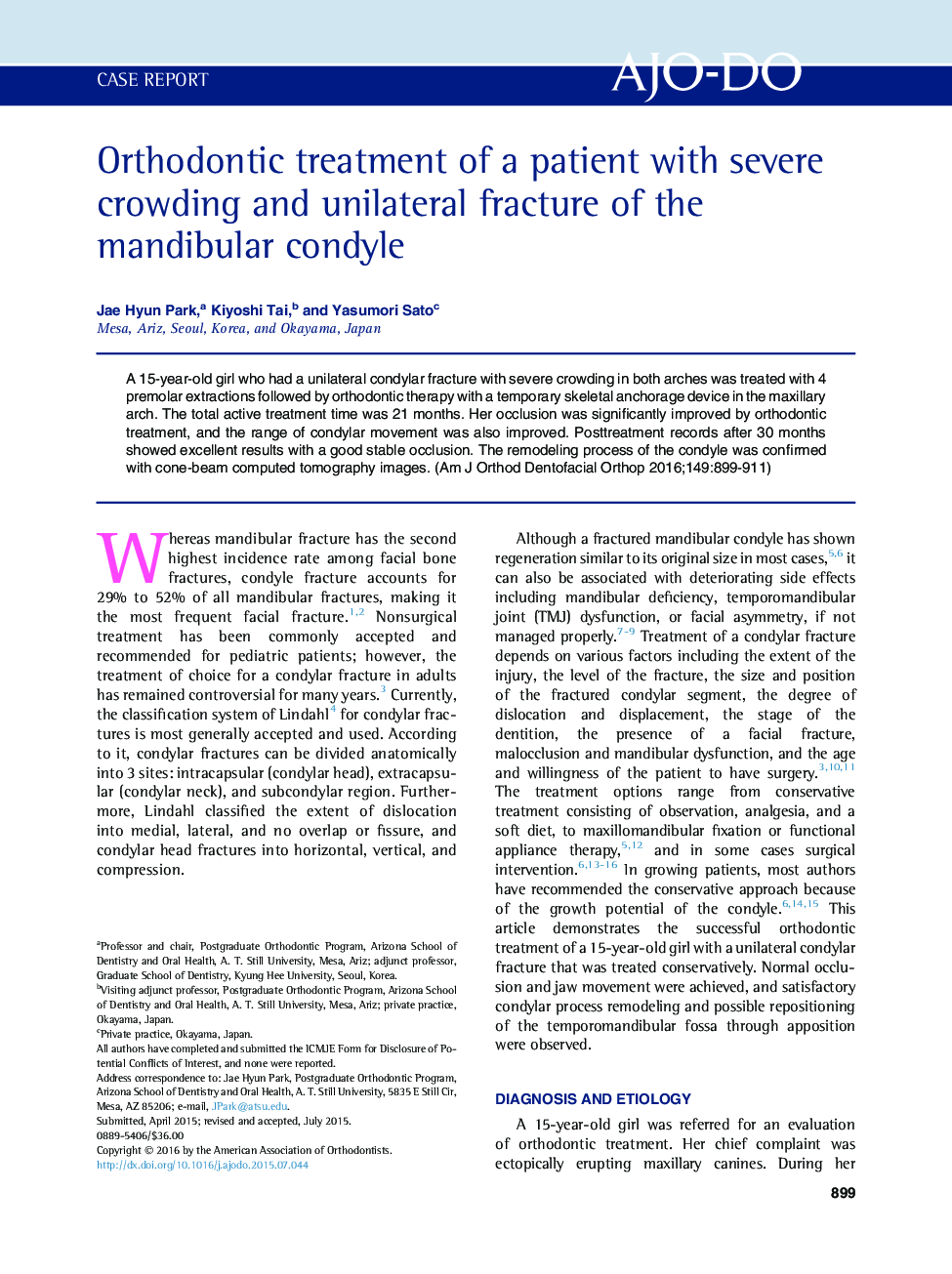 Orthodontic treatment of a patient with severe crowding and unilateral fracture of the mandibular condyle