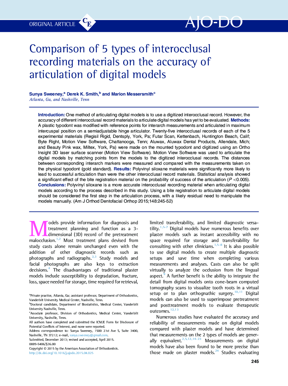 Comparison of 5 types of interocclusal recording materials on the accuracy of articulation of digital models 