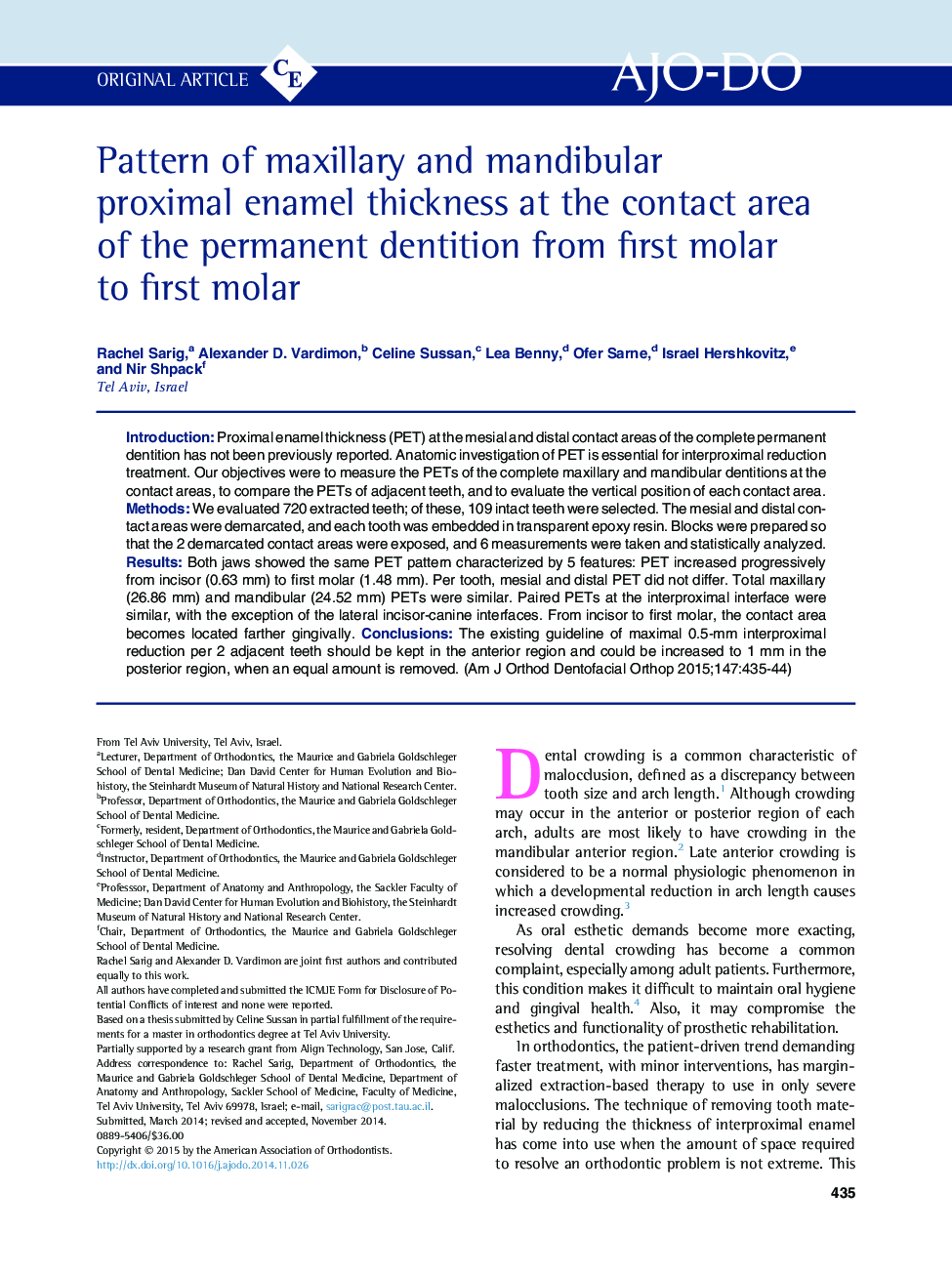 Pattern of maxillary and mandibular proximalÂ enamel thickness at the contact area ofÂ the permanent dentition from first molar toÂ first molar