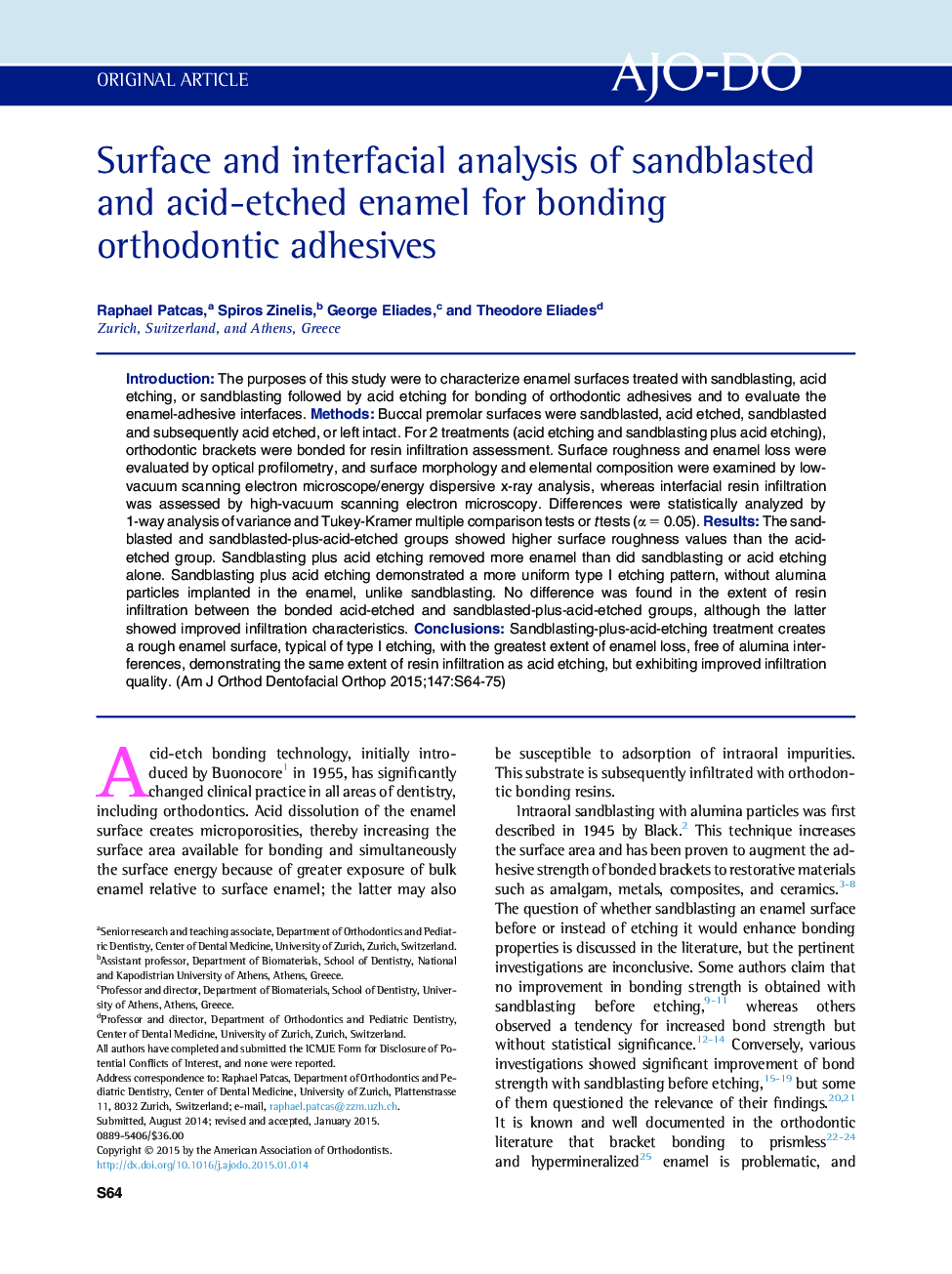 Surface and interfacial analysis of sandblasted and acid-etched enamel for bonding orthodontic adhesives 