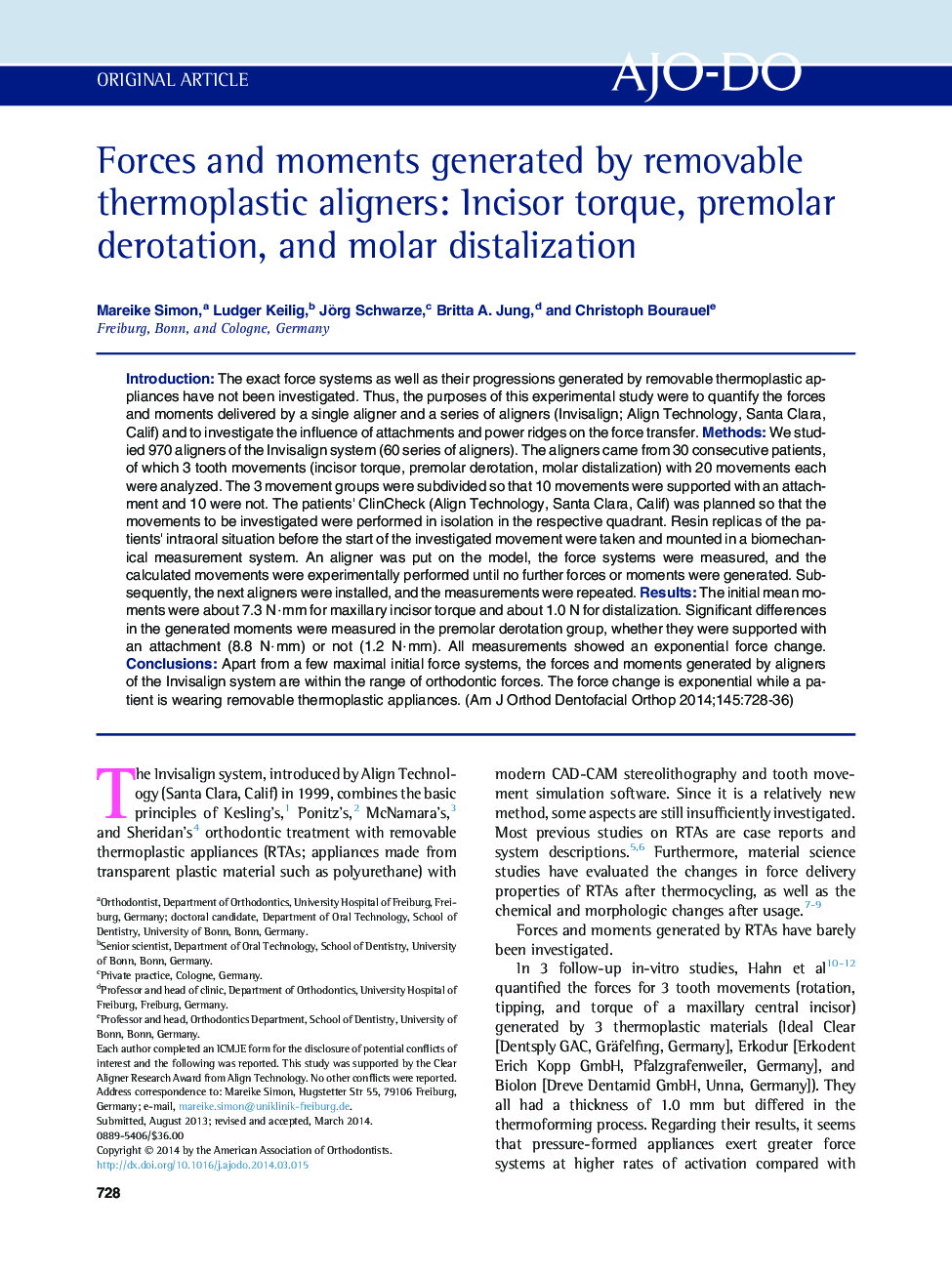 Forces and moments generated by removable thermoplastic aligners: Incisor torque, premolar derotation, and molar distalization 