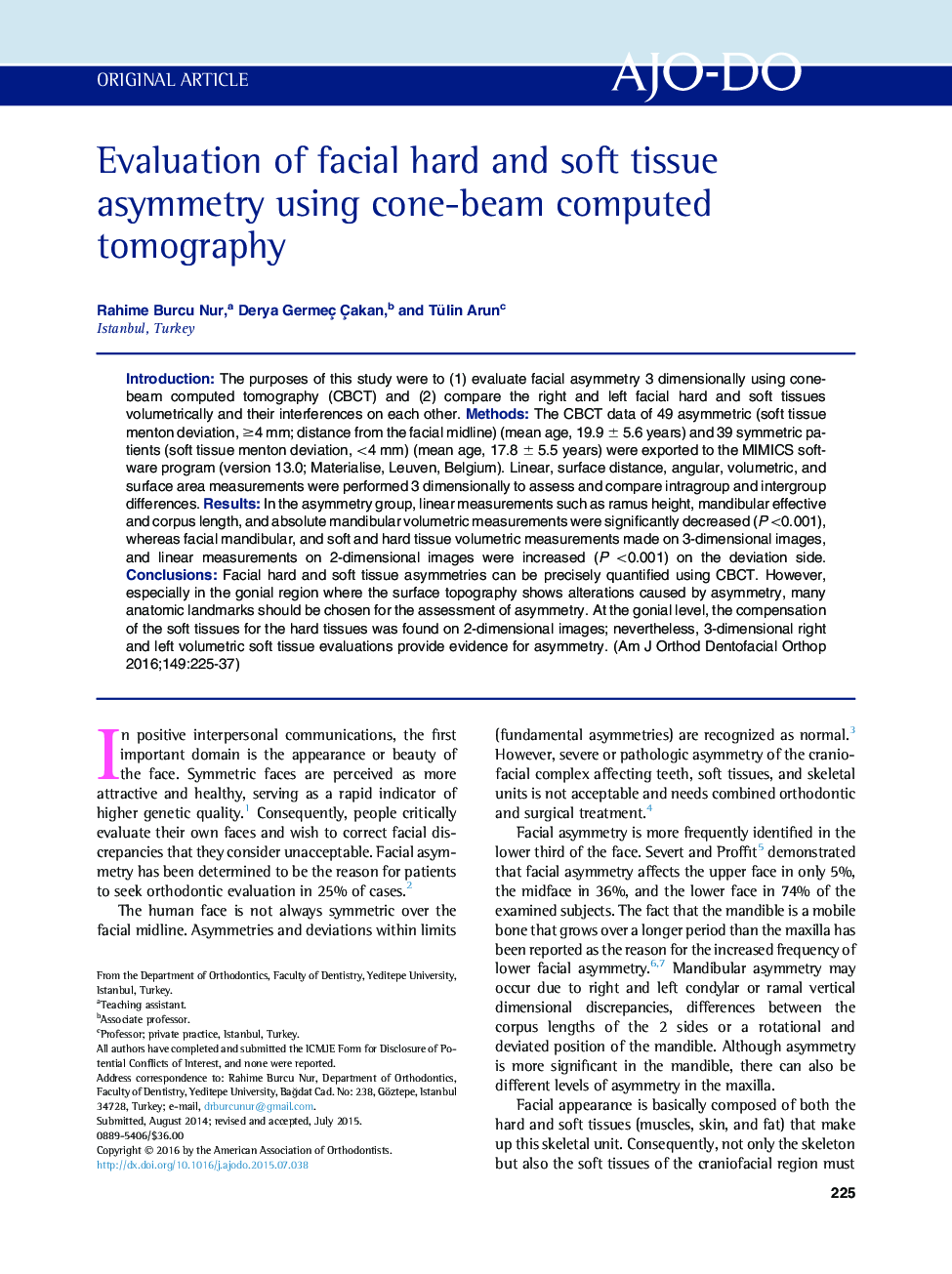 Evaluation of facial hard and soft tissue asymmetry using cone-beam computed tomography 