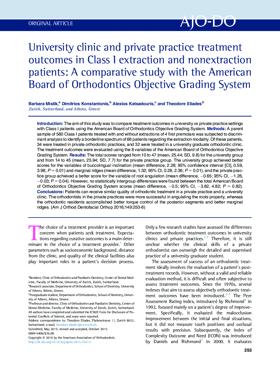 University clinic and private practice treatment outcomes in Class I extraction and nonextraction patients: A comparative study with the American Board of Orthodontics Objective Grading System 