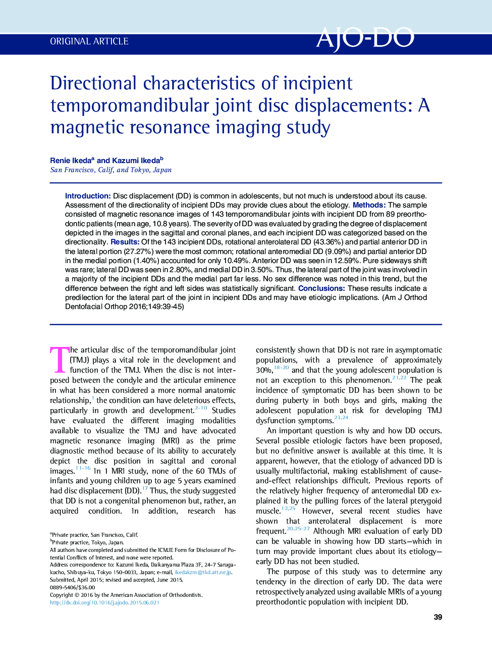 Directional characteristics of incipient temporomandibular joint disc displacements: A magnetic resonance imaging study 