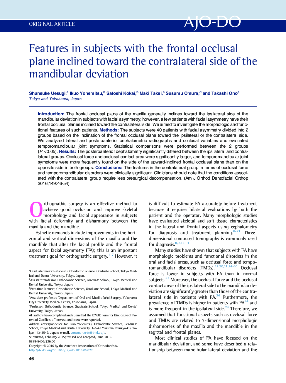 Features in subjects with the frontal occlusal plane inclined toward the contralateral side of the mandibular deviation 