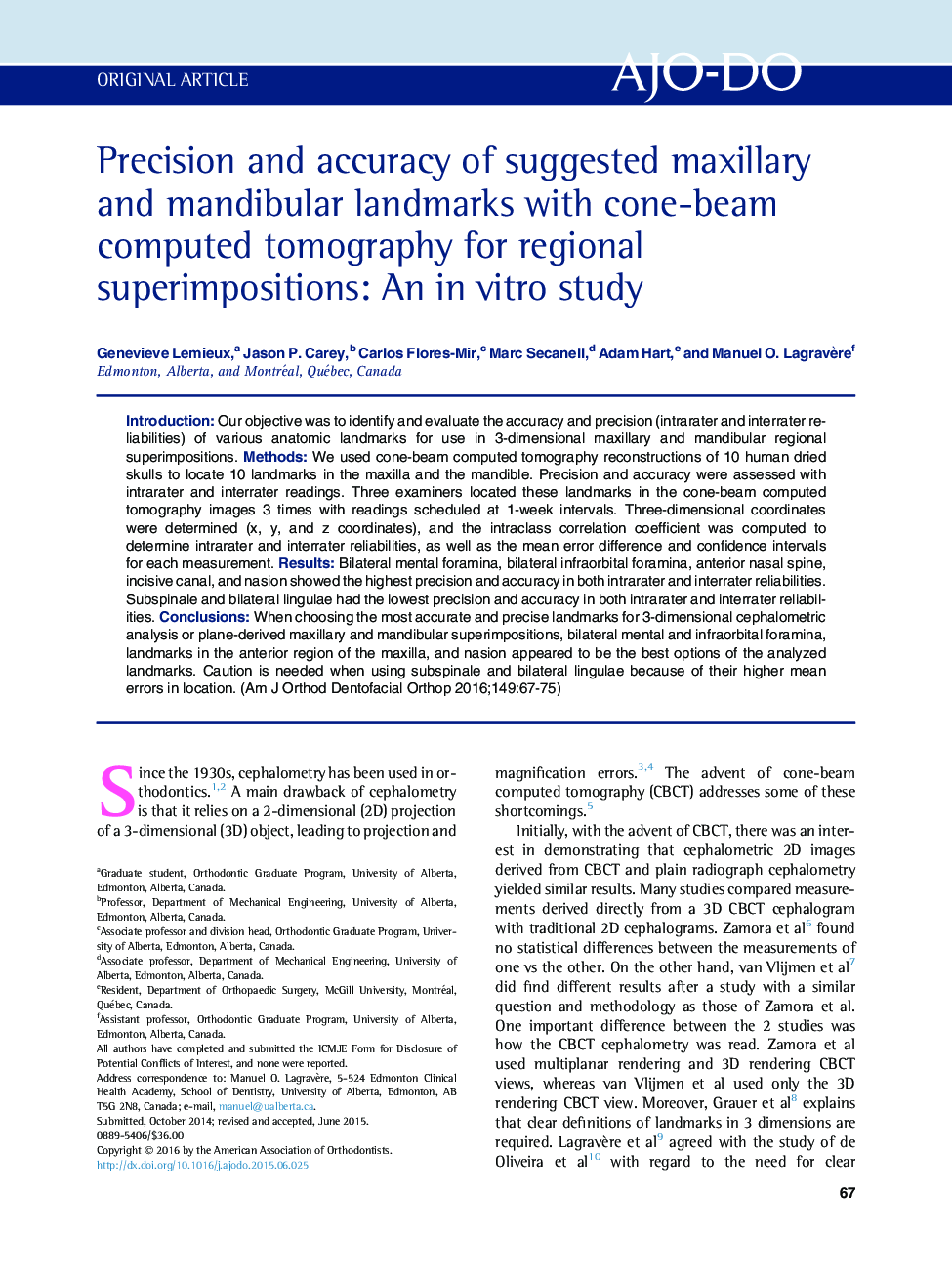 Precision and accuracy of suggested maxillary and mandibular landmarks with cone-beam computed tomography for regional superimpositions: An in vitro study 