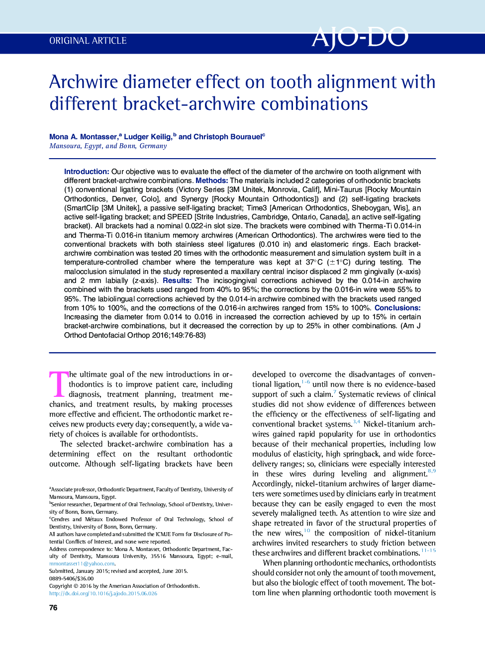 Archwire diameter effect on tooth alignment with different bracket-archwire combinations 