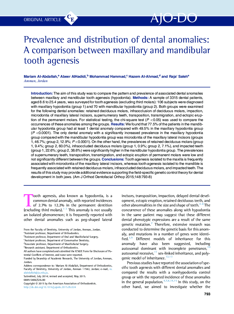 Prevalence and distribution of dental anomalies: A comparison between maxillary and mandibular tooth agenesis 