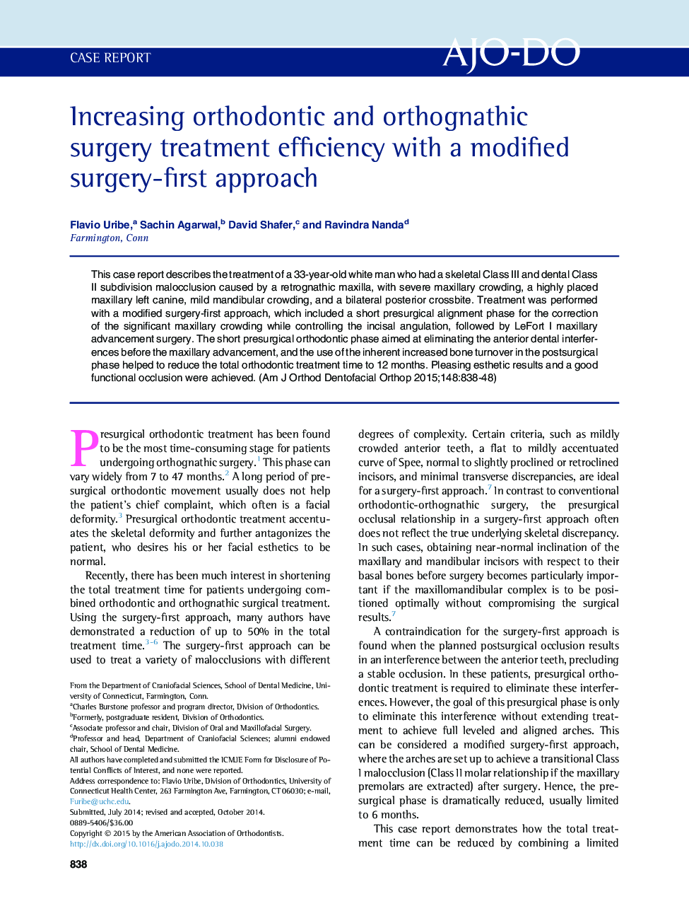 Increasing orthodontic and orthognathic surgery treatment efficiency with a modified surgery-first approach 