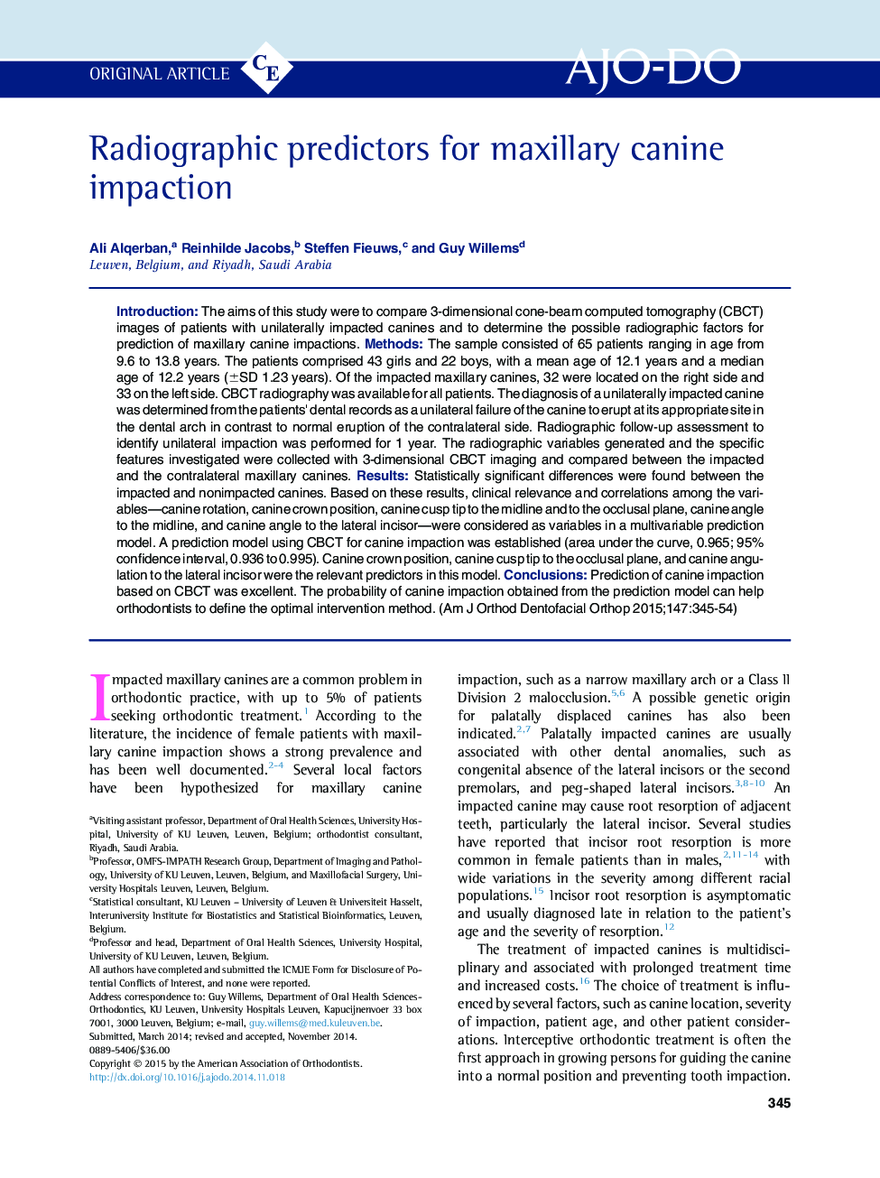 Radiographic predictors for maxillary canine impaction 