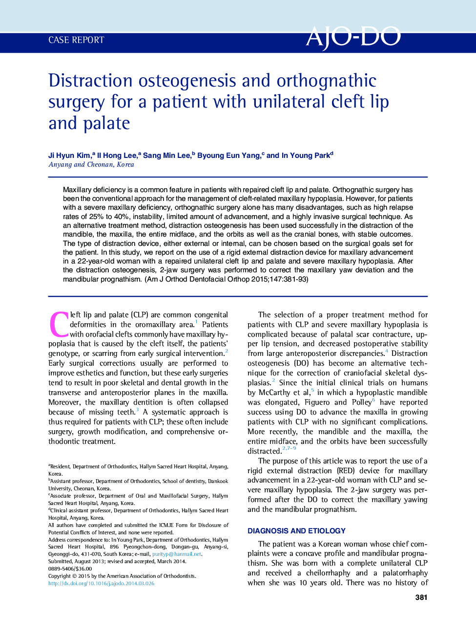 Distraction osteogenesis and orthognathic surgery for a patient with unilateral cleft lip and palate 