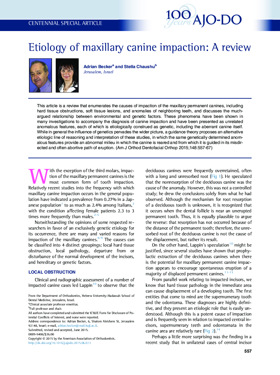 Etiology of maxillary canine impaction: A review 