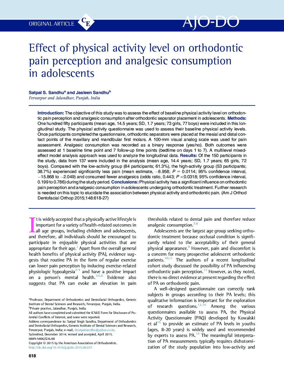 Effect of physical activity level on orthodontic pain perception and analgesic consumption in adolescents 