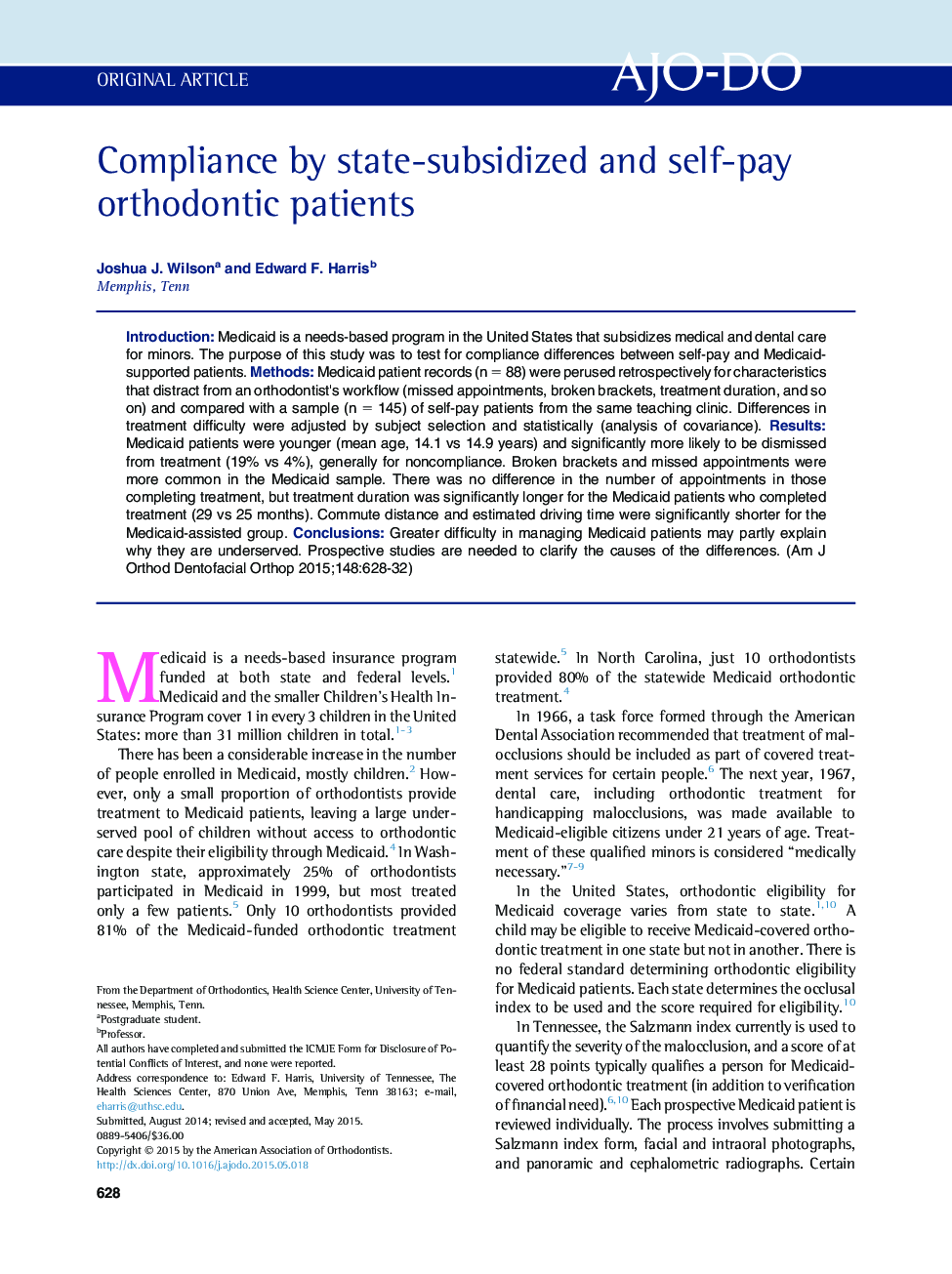 Compliance by state-subsidized and self-pay orthodontic patients 