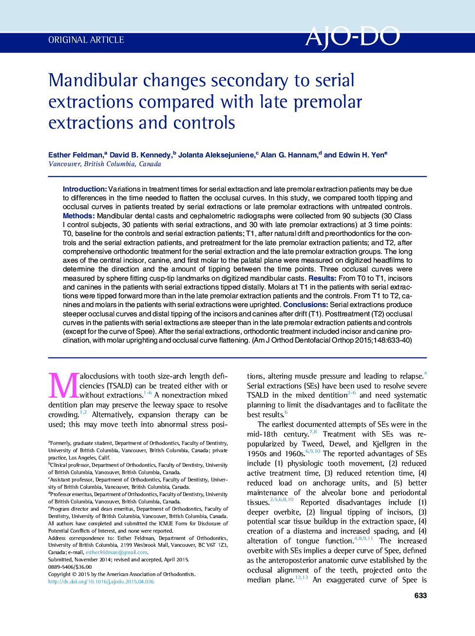 Mandibular changes secondary to serial extractions compared with late premolar extractions and controls 